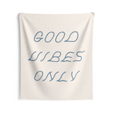 Good Vibes Wall Flag