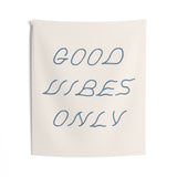 Good Vibes Wall Flag