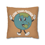 Love Your Mother Cushion Slip