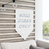 Good Vibes Pennant Banner